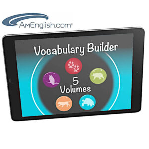 AmEnglish: Vocabulary Builder; Five volumes