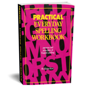 Practical Everyday Spelling Workbook